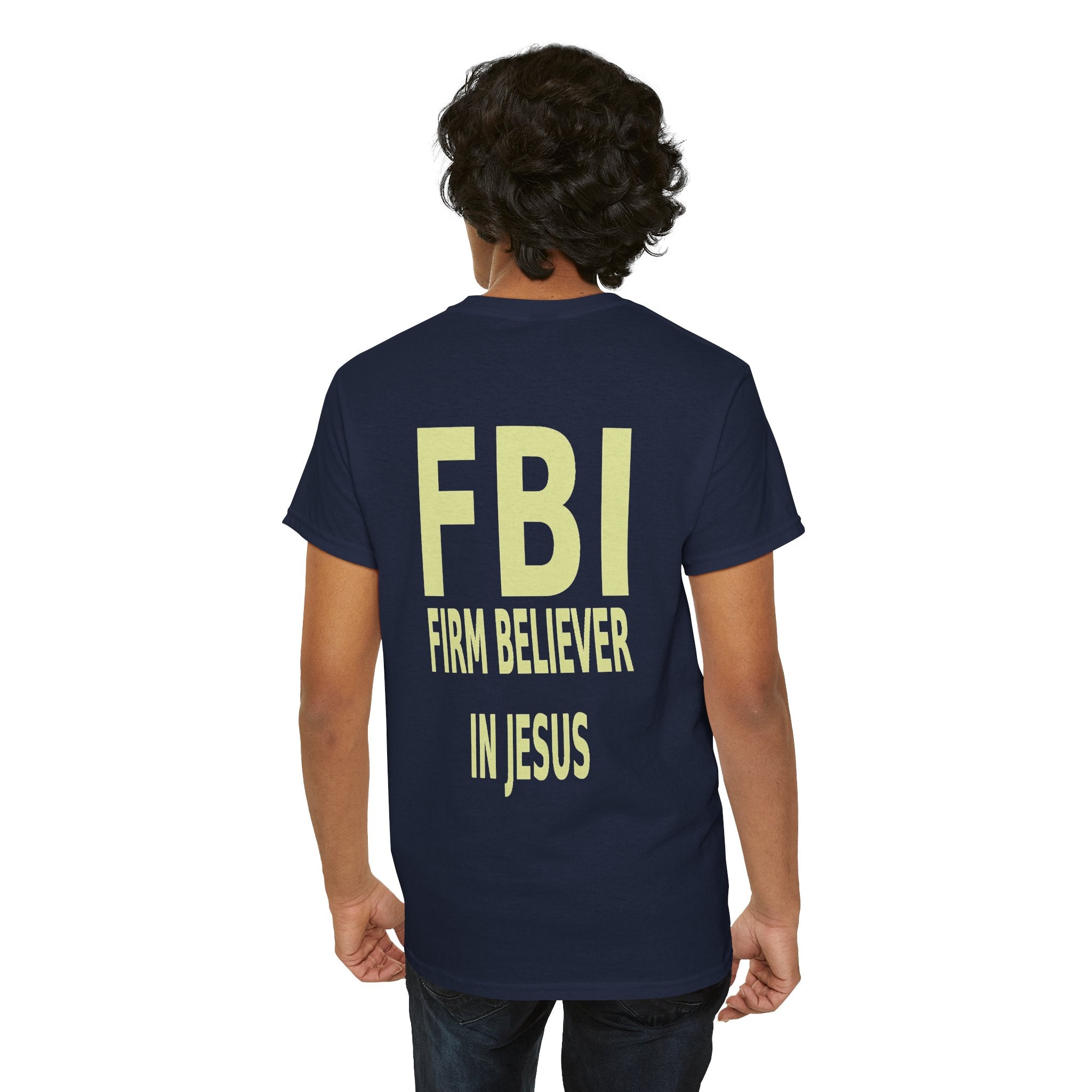 FBI "Firm Believer in Jesus" Tee